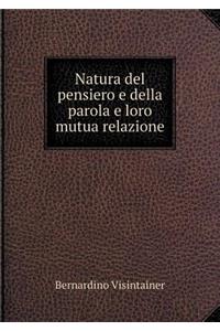 Natura del Pensiero E Della Parola E Loro Mutua Relazione