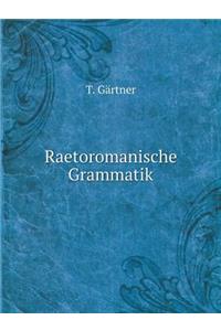 Raetoromanische Grammatik