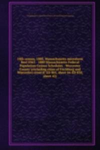 10TH CENSUS 1880 MASSACHUSETTS MICROFOR