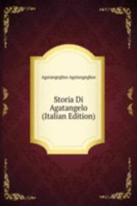 Storia Di Agatangelo (Italian Edition)