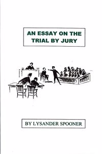 Essay on the Trial by Jury