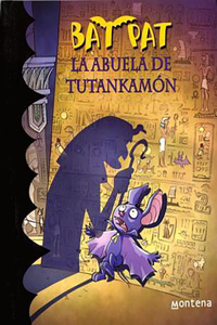 Bat Pat. La Abuela de Tutánkamon 3