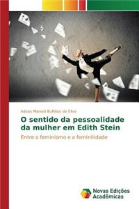 O sentido da pessoalidade da mulher em Edith Stein