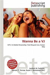 Wanna Be a Vj