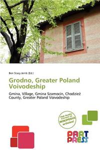 Grodno, Greater Poland Voivodeship