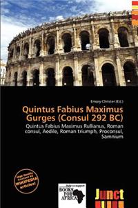 Quintus Fabius Maximus Gurges (Consul 292 BC)