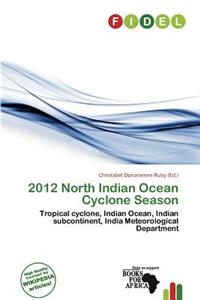 2012 North Indian Ocean Cyclone Season