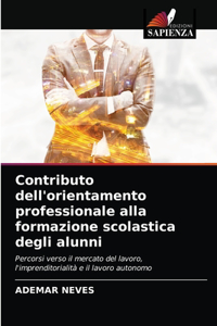 Contributo dell'orientamento professionale alla formazione scolastica degli alunni