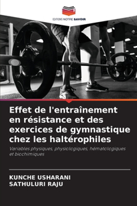Effet de l'entraînement en résistance et des exercices de gymnastique chez les haltérophiles