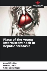 Place of the young intermittent neck in hepatic steatosis