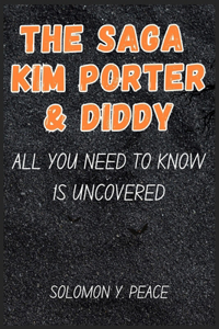 Saga Kim Porter & Diddy All You Need to Know Is Uncovered