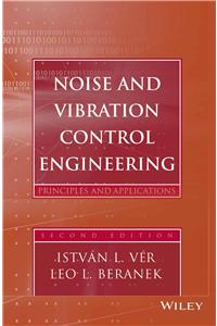 Noise And Vibration Control Engineering: Principles And Applications