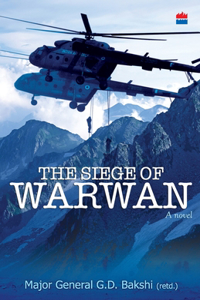 Siege of Warwan - A Novel