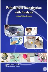 Pathological Investigation with Analysis P/B