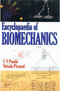 Encyclopedia of Biomechanics (5 Vols)