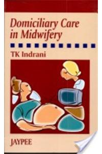 Domiciliary Care in Midwifery