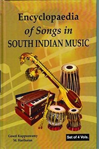 Encyclopaedia of Songs in South Indian Music (4 Vols. set)