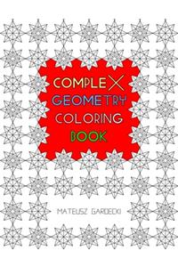 Complex Geometry Coloring Book