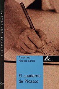 El cuaderno de Picasso (Nivel 1) [Paperback] [Jan 01, 2004] Florentino Paredes Garcia