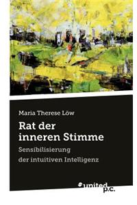 Rat der inneren Stimme