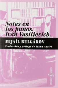 Notas en los punos. Ivan Vasilievich