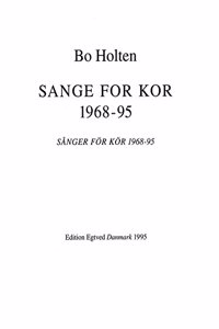 Sange For Kor (1968-95)