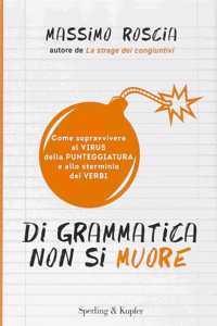 Di grammatica non si muore.