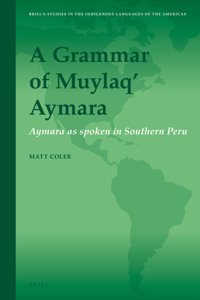 Grammar of Muylaq' Aymara