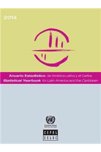 Statistical yearbook for Latin America and the Caribbean 2014