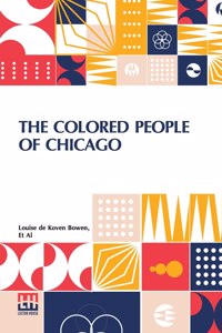 The Colored People Of Chicago