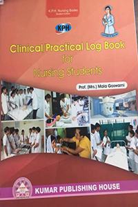 Clinical / Practical Log Book for Nursing Students