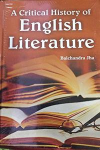 A critical History of English Literature