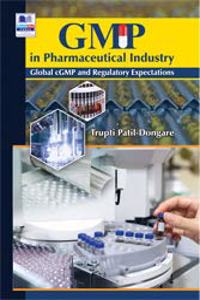 GMP in Pharmaceutical Industry - Global cGMP and Regulatory Expectations