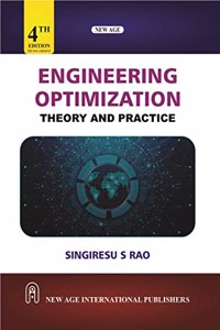 Engineering Optimization: Theory and Practice (TWO COLOUR EDITION)