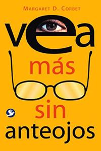 Vea más sin anteojos