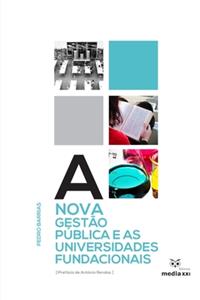 A Nova Gestão Pública e as Universidades Fundacionais