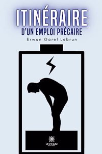 Itinéraire d'un emploi précaire