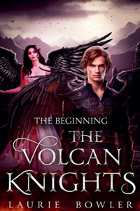 The Volcan Knights - The Beginning