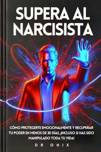 Supera Al Narcisista