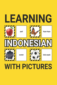 Learning Indonesian with Pictures for Beginners
