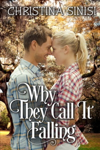 Why They Call It Falling