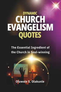 Dynamic Church Evangelism Quotes