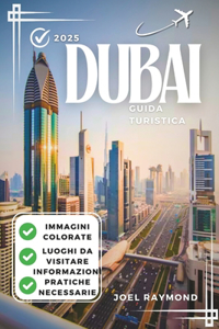 Guida turistica di Dubai 2025