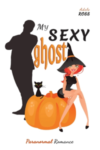 My sexy ghost