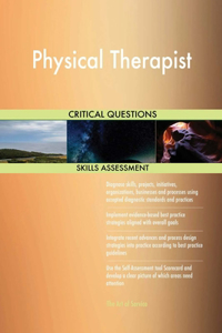 Physical Therapist Critical Questions Skills Assessment