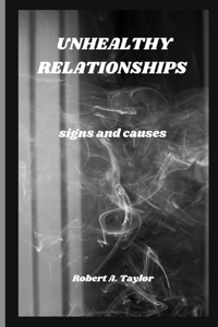 Unhealthy Relationships