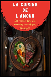 La Cuisine de l'Amour