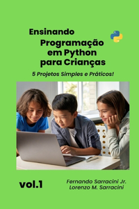 Ensinando Programação em Python para Crianças