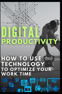 Digital Productivity