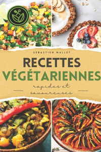 Recettes végétariennes rapides et savoureuses